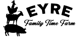 Eyre Family Time Farm